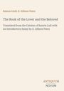 Ramon Llull: The Book of the Lover and the Beloved, Buch