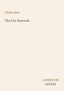 "Oberer Text: Thomas Beer. Mittig: The Fair Rewards. Unten rechts: ANTIQUUM NOVUM."