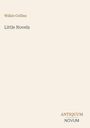 Wilkie Collins: Little Novels, Buch