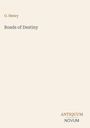 Text: O. Henry, Roads of Destiny, ANTIQUUM NOVUM.  
Hintergrund: Hellbeige.  
Design: Schlicht und minimalistisch.