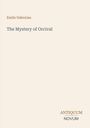 Text: Emile Gaboriau, The Mystery of Orcival, ANTIQUUM NOVUM. Einfache, dezente Buchcovergestaltung in Beige.