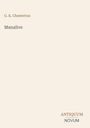 G. K. Chesterton: Manalive, Buch