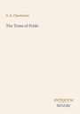 Text in der Mitte: "G. K. Chesterton" und "The Trees of Pride". Unten rechts Logo mit "ANTIUUM NOVUM". Hintergrund beige.