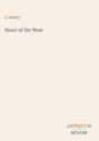 Text: "O. Henry", "Heart of the West", "ANTIQUM NOVUM". Heller, neutraler Hintergrund.