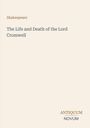 Shakespeare: "The Life and Death of the Lord Cromwell". Unten rechts: "ANTIQUEUM NOVUM". Schlichtes Design auf hellem Hintergrund.