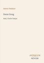 Text vorne: "Anton Chekhov, Swan Song, And, Uncle Vanya". Unten rechts stilisiertes Logo: "ANTIQUM NOVUM". Beige Hintergrund.