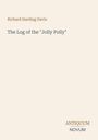 Richard Harding Davis: The Log of the "Jolly Polly", Buch