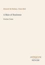 Honoré de Balzac: A Man of Business, Buch
