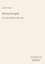 Jules Verne: Michael Strogoff, Buch