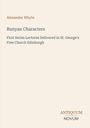 Ein einfach gestaltetes Cover. Text: Alexander Whyte, "Bunyan Characters". Unten steht "ANTIQUM NOVUM".