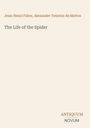 Jean-Henri Fabre: The Life of the Spider, Buch