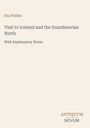 Ida Pfeiffer: Visit to Iceland and the Scandinavian North, Buch