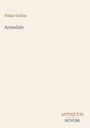 Wilkie Collins: Armadale, Buch