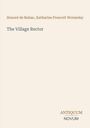 Titel: "The Village Rector". Autoren: Honoré de Balzac, Katharine Prescott Wormeley. Logo unten: ANTIQUUM NOVUM.