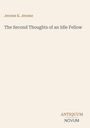 Jerome K. Jerome: The Second Thoughts of an Idle Fellow, Buch