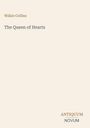 Wilkie Collins: The Queen of Hearts, Buch