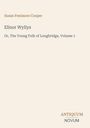 Susan Fenimore Cooper: Elinor Wyllys, Buch