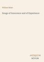 Der Text zeigt den Titel „Songs of Innocence and of Experience“ von William Blake, darunter steht „ANTIQUM NOVUM“.