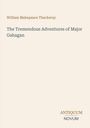 "Oberer Text: William Makepeace Thackeray. Mittig: The Tremendous Adventures of Major Gahagan. Unten: Antiquum Novum."