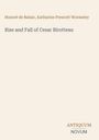 Honoré de Balzac: Rise and Fall of Cesar Birotteau, Buch