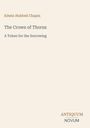 Edwin Hubbell Chapin: The Crown of Thorns, Buch