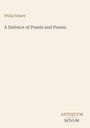 Philip Sidney: A Defence of Poesie and Poems, Buch