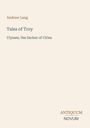 Andrew Lang: Tales of Troy, Buch