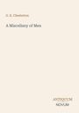 G. K. Chesterton, A Miscellany of Men. Unten rechts steht: ANTIQUUM NOVUM. Schlichte, minimalistische Gestaltung.
