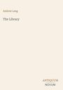 Andrew Lang: The Library, Buch