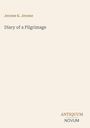 Jerome K. Jerome: Diary of a Pilgrimage, Buch