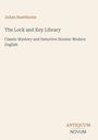 Julian Hawthorne: The Lock and Key Library, Buch