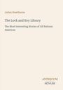 Julian Hawthorne: The Lock and Key Library, Buch