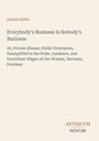 Daniel Defoe: Everybody's Business Is Nobody's Business, Buch
