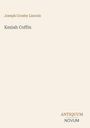 Joseph Crosby Lincoln: Keziah Coffin, Buch
