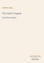 Andrew Lang: The Valet's Tragedy, Buch