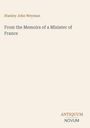 Stanley John Weyman: From the Memoirs of a Minister of France, Buch