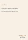 Jules Verne: In Search of the Castaways, Buch