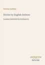 „Various Authors. Stories by English Authors. London (Selected by Scribner’s).“ Unten rechts: „ANTIQUM NOVUM“. Schlichtes Design.