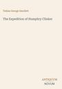 Titel: "The Expedition of Humphry Clinker". Autor: Tobias George Smollett. Unten steht "ANTIQUM NOVUM". Heller Hintergrund.