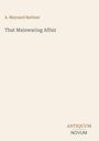 "A. Maynard Barbour. That Mainwaring Affair. ANTIQUUM NOVUM." Schlichte Covergestaltung mit minimalistischem Layout.