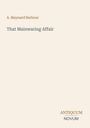 Titel: "That Mainwaring Affair". Autor: A. Maynard Barbour. Unten rechts "ANTIQUM NOVUM". Helles, minimalistisches Layout.