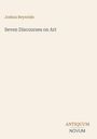 Titel: "Seven Discourses on Art" von Joshua Reynolds. Beige Hintergrund, unten "ANTIQUM NOVUM".