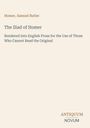 Text: Homer, Samuel Butler. The Iliad of Homer. Englische Prosa für jene, die das Original nicht lesen können. Unten rechts: ANTIQUUM NOVUM. Hintergrund: Hellbeige.