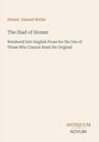 Text: "Homer, Samuel Butler. The Iliad of Homer. Rendered Into English Prose for the Use of Those Who Cannot Read the Original". Unten rechts steht "ANTIQUM NOVUM". Beige Hintergrund.