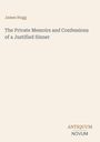 Text: James Hogg, The Private Memoirs and Confessions of a Justified Sinner, ANTIQUUM NOVUM. Schlichtes, minimalistisches Design.