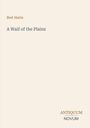 Bret Harte, A Waif of the Plains. Unten rechts steht ANTIQUUM NOVUM. Einfache, minimalistische Buchcovergestaltung.