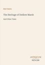 Text: "Bret Harte, The Heritage of Dedlow Marsh And Other Tales, ANTIQUUM NOVUM." Schlichtes, minimalistisches Design.