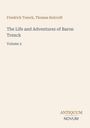 "Friedrich Trenck, Thomas Holcroft - The Life and Adventures of Baron Trenck, Volume 2" auf beigem Hintergrund.