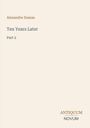 Text: "Alexandre Dumas, Ten Years Later, Part 2, ANTIQUUM NOVUM." Schlichtes, beiges Buchcover.