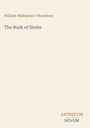 Buchtitel: "The Book of Snobs" von William Makepeace Thackeray. Unten rechts steht "ANTIQUM" und "NOVUM". Schlichtes Design.